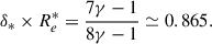 Mathematical equation: $$ \begin{aligned} \delta _* \times R_e^* = \frac{7 \gamma - 1}{8 \gamma - 1} \simeq 0.865. \end{aligned} $$