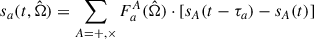 Mathematical equation: $$ \begin{aligned} s_{a}(t,\hat{\Omega }) = \sum _{A = +,\times } F^{A}_{a}(\hat{\Omega }) \cdot \left[s_{A}(t-\tau _{a}) - s_{A}(t)\right] \end{aligned} $$