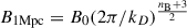 Mathematical equation: $ B_{1\rm Mpc}=B_0(2\pi/k_{D})^{\frac{n_{\mathrm{B}}+3}{2}} $