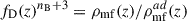 Mathematical equation: $ f_{\mathrm{D}}(z)^{n_{\mathrm{B}}+3}=\rho_{\mathrm{mf}}(z)/\rho_{\mathrm{mf}}^{ad}(z) $