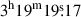 Mathematical equation: $ 3^{\mathrm{h}}19^{\mathrm{m}}19{{\overset{\text{s}}{.}}}17 $