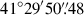 Mathematical equation: $ 41^\circ29^\prime50{{\overset{\prime\prime}{.}}}48 $
