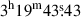 Mathematical equation: $ 3^{\mathrm{h}}19^{\mathrm{m}}43{{\overset{\text{s}}{.}}}43 $