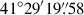 Mathematical equation: $ 41^\circ29^\prime19{{\overset{\prime\prime}{.}}}58 $