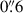 Mathematical equation: $ {0{{\overset{\prime\prime}{.}}}6} $