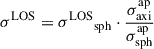 Mathematical equation: $$ \begin{aligned} {\sigma ^\mathrm{LOS}} = {\sigma ^\mathrm{LOS}}_{\rm sph}\cdot \frac{\sigma _{\rm axi}^\mathrm{ap}}{\sigma _{\rm sph}^\mathrm{ap}} \end{aligned} $$