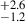 $ ^{+2.6}_{-1.2} $
