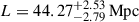 Mathematical equation: $ L = 44.27^{+2.53}_{-2.79} \,\mathrm{Mpc} $