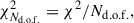 Mathematical equation: $$ \begin{aligned} \chi ^2_{N_\mathrm{d.o.f.} } = \chi ^2/N_\mathrm{d.o.f.} , \end{aligned} $$