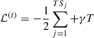 Mathematical equation: $$ \begin{aligned} \mathcal{L} ^{(t)} = -\frac{1}{2} \sum _{j=1}^{T S_{j}} + \gamma T \end{aligned} $$