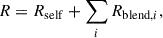 Mathematical equation: $$ \begin{aligned} R = R_{\rm self} + \sum _i R_{\mathrm{blend},i}, \end{aligned} $$
