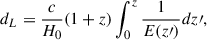 Mathematical equation: $$ \begin{aligned} d_L=\frac{c}{H_0}(1+z)\int _0^z \frac{1}{E(z\prime )} dz\prime , \end{aligned} $$