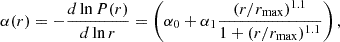 Mathematical equation: $$ \begin{aligned} \alpha (r)=-\frac{d\ln P(r)}{d\ln r} = \left(\alpha _0 + \alpha _1 \frac{(r/r_{\max })^{1.1}}{1 + (r/r_{\max })^{1.1}}\right), \end{aligned} $$