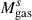 Mathematical equation: $ M_{\mathrm{gas}}^{s} $