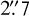 Mathematical equation: $\[2^{\prime\prime}_\cdot7\]$
