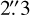 Mathematical equation: $\[2^{\prime\prime}_\cdot3\]$