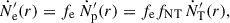 Mathematical equation: $$ \begin{aligned} \dot{N}^{\prime }_\mathrm{e} (r)&=f_\mathrm{e} \,\dot{N}_\mathrm{p} ^{\prime }(r) =f_\mathrm{e} f_\mathrm{NT} \,\dot{N}_\mathrm{T} ^{\prime }(r), \end{aligned} $$