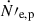 Mathematical equation: $ \dot N\prime_{\mathrm{e,p}} $
