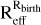 $\[\mathrm{R}_{\text {eff}}^{\mathrm{R}_{\text {birth}}}\]$