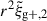 Mathematical equation: $ r^2 \tilde{\xi}_{\mathrm{g+,2}} $