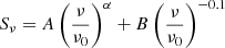 Mathematical equation: $$ \begin{aligned} S_{\nu } = A \left( \frac{\nu }{\nu _{0}} \right)^{\alpha } + B \left( \frac{\nu }{\nu _{0}} \right)^{-0.1} \end{aligned} $$
