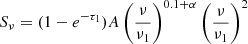 Mathematical equation: $$ \begin{aligned} S_{\nu } = (1 - e^{-\tau _1}) A \left( \frac{\nu }{\nu _1} \right)^{0.1 + \alpha } \left( \frac{\nu }{\nu _1} \right)^2 \end{aligned} $$