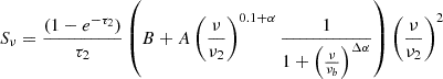 Mathematical equation: $$ \begin{aligned} S_{\nu } = \frac{(1 - e^{-\tau _2})}{\tau _2} \left( B + A \left( \frac{\nu }{\nu _2} \right)^{0.1 + \alpha } \frac{1}{1 + \left( \frac{\nu }{\nu _b} \right)^{\Delta \alpha }} \right) \left( \frac{\nu }{\nu _2} \right)^2 \end{aligned} $$