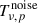 Mathematical equation: $ T^{\mathrm{noise}}_{\nu, p} $