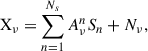 Mathematical equation: $$ \begin{aligned} \mathrm{X}_{\nu } = \sum _{n = 1}^{N_s} A_{\nu }^{n} S_{n} + N_{\nu }, \end{aligned} $$