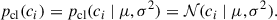 Mathematical equation: $$ \begin{aligned} p_{\mathrm{cl} }(c_i) = p_{\mathrm{cl} }(c_i\ |\ \mu ,\sigma ^2) = \mathcal{N} (c_i\ |\ \mu ,\sigma ^2). \end{aligned} $$