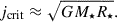 Mathematical equation: $$ \begin{aligned} j_{\rm {crit}} \approx \sqrt{G M_{\star } R_{\star } } . \end{aligned} $$