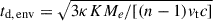 Mathematical equation: $ t_{\mathrm{d,\, env}} = \sqrt{3\kappa K M_{{e}} / [(n - 1) v_{\mathrm{t}} c]} $
