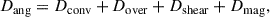 Mathematical equation: $$ \begin{aligned} D_{\rm ang} = D_{\rm conv} + D_{\rm over} + D_{\rm shear} + D_{\rm mag}, \end{aligned} $$