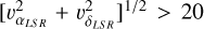 Mathematical equation: $[v_{\alpha_{LSR}}^2+v_{\delta_{LSR}}^2]^{1/2} > 20$