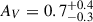 Mathematical equation: $ A_V = 0.7_{-0.3}^{+0.4} $
