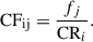 Mathematical equation: $$ \begin{aligned} \mathrm{CF}_{\rm ij} = \frac{f_j}{\mathrm{CR}_{i}}. \end{aligned} $$