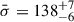 Mathematical equation: $ \bar{\sigma} = 138^{+7}_{-6} $