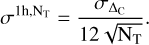 Mathematical equation: $\[\sigma^{1 \mathrm{h}, \mathrm{N}_{\mathrm{T}}}=\frac{\sigma_{\Delta_{\mathrm{C}}}}{12 \sqrt{\mathrm{~N}_{\mathrm{T}}}}.\]$