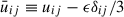 Mathematical equation: $ \bar{u}_{ij} \equiv u_{ij}-\epsilon\delta_{ij}/3 $