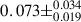 Mathematical equation: $ 0.073\pm^{0.034}_{0.019} $