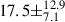 Mathematical equation: $ 17.5\pm^{12.9}_{7.1} $