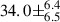 Mathematical equation: $ 34.0\pm^{6.4}_{6.5} $