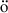 Mathematical equation: $ \ddot{\mathrm{o}} $