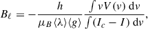 Mathematical equation: $$ \begin{aligned} B_{\ell } = - \frac{h}{\mu _B\langle \lambda \rangle \langle g \rangle }\frac{\int vV(v) ~\mathrm{d} v}{\int (I_c - I)~\mathrm{d} v}, \end{aligned} $$