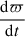 Mathematical equation: $ \frac{\mathrm{d} \varpi}{\mathrm{d} t} $