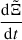 Mathematical equation: $ \frac{\mathrm{d} \tilde{\Xi}}{\mathrm{d} t} $