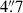 Mathematical equation: $ 4{{\overset{\prime\prime}{.}}}7 $