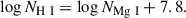 Mathematical equation: $$ \begin{aligned} \log N_{\rm H\ I} = \log N_{\rm Mg\ I} + 7.8. \end{aligned} $$