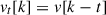 Mathematical equation: $ v_{t}[k] = v[k-t] $