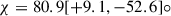 Mathematical equation: $ \chi= 80.9 [+9.1,-52.6]{\circ} $